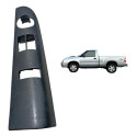 Moldura Botão Vidro Eletrico S10 1995/2011 Cabine Simples