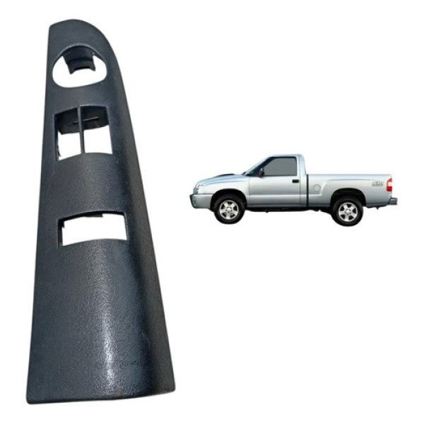 Moldura Botão Vidro Eletrico S10 1995/2011 Cabine Simples
